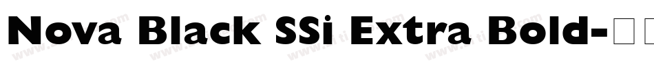 Nova Black SSi Extra Bold字体转换